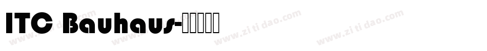 ITC Bauhaus字体转换